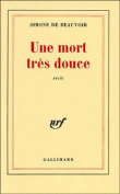De Beauvoir-Une mort très douce